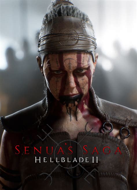 Hellblade II: Senua's Saga: Yeni Fragman ve Detaylar